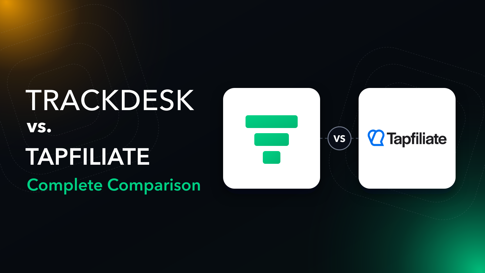 Trackdesk vs Tapfiliate: comparison of affiliate program software